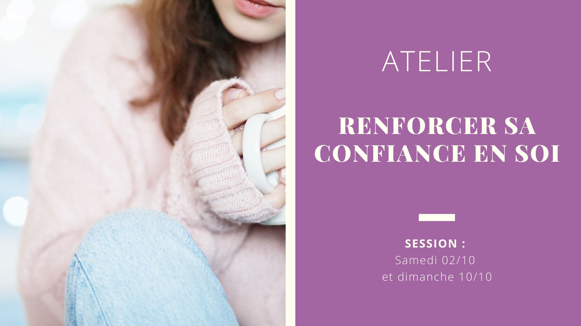 Image du produit -  Atelier "Renforcer sa confiance en soi"